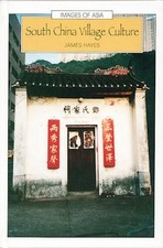 JAMES HAYES / South China Village Culture 2001
