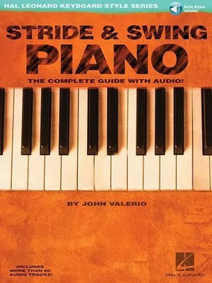 Stride & Swing Piano | The Complete Guide with CD! | John Valerio | Englisch