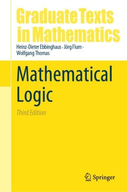 Mathematical Logic by Heinz-Dieter Ebbinghaus (Hardback Book)