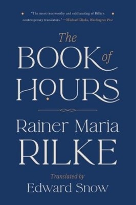 Rainer Maria Rilke The Book of Hours (Taschenbuch) (US IMPORT)