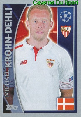 274 MICHAEL KROHN-DEHLI DENMARK SEVILLA FC STICKER CHAMPIONS LEAGUE 2016 TOPPS