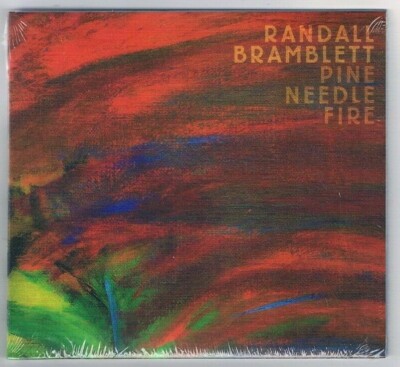 Randall Bramlett - Pine Needle Fire - 2020er Album / CD Neuware