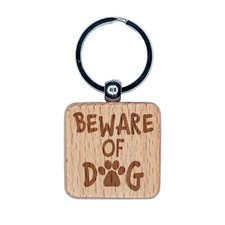 Beware of Dog Paw Print Fun Text Engraved Wood Square Keychain Tag Charm