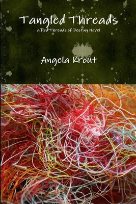 Angela Krout | Tangled Threads | Taschenbuch | Englisch (2014) | [.]