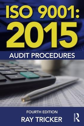 ISO 9001:2015 Audit Procedures - 4th Edition