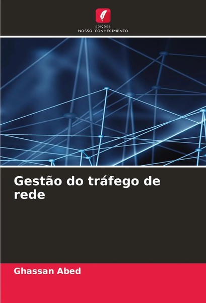 Ghassan Abed | GestãO Do TráFego De Rede | Taschenbuch | Portugiesisch (2024)-image
