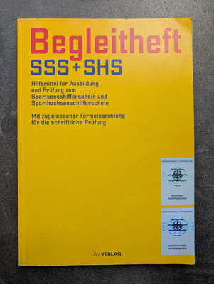 Deutscher Segler-Verband DSV GmbH / Begleitheft SSS und SHS /  9783884125090