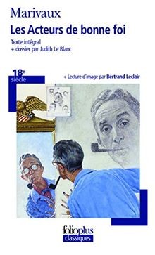 Les acteurs de bonne foi  von Marivaux | Buch | Zustand sehr gut