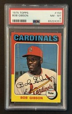 Bob Gibson 1975 Topps #150 PSA 8