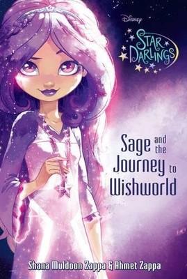Disney Star Darlings: Sage and the Journey to Wishworld,Parragon
