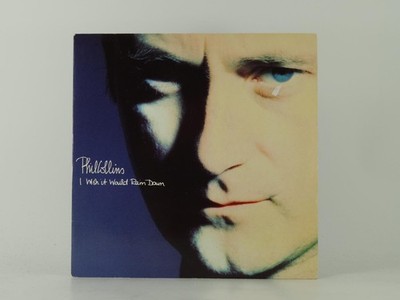 PHIL COLLINS I WISH IT WOULD RAIN DOWN (4) (12) 2 Track 7'' Single including Pict