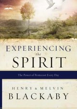 Experiencing the Spirit: The Power of Pentecost Every Day by Henry Blackaby: New
