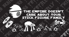 Star Wars Empire Doesnt Care Stick Figure Family Funny Car Vinyl Decal Sticker