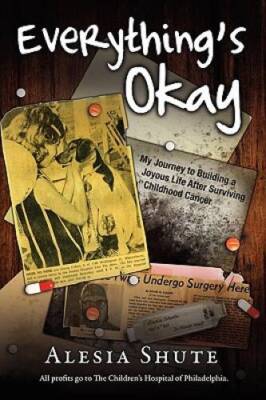 Everythings Okay - Paperback By Shute, Alesia Ellen - VERY GOOD