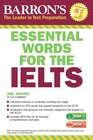 Essential Words for the IELTS: With Downloadable Audio (Barron's Test Prep) ...