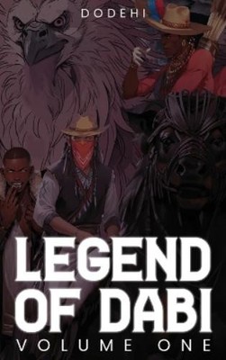 Legend of Dabi (Hardback) (UK IMPORT)