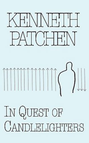 In Quest of Candlelighters, Paperback by Patchen, Kenneth, Like New Used, Fre...