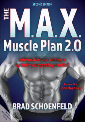 The MAX Muscle Plan 20 - Paperback By Schoenfeld, Brad J - VERY GOOD