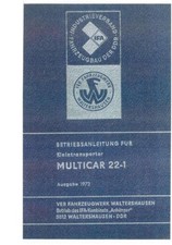 302397 Bedienung Multicar 22 22-1 Betriebsanleitung Waltershausen