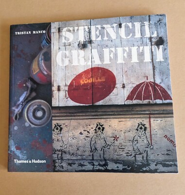 Stencil Graffiti by Tristan Manco (2002, Trade Paperback) NEW