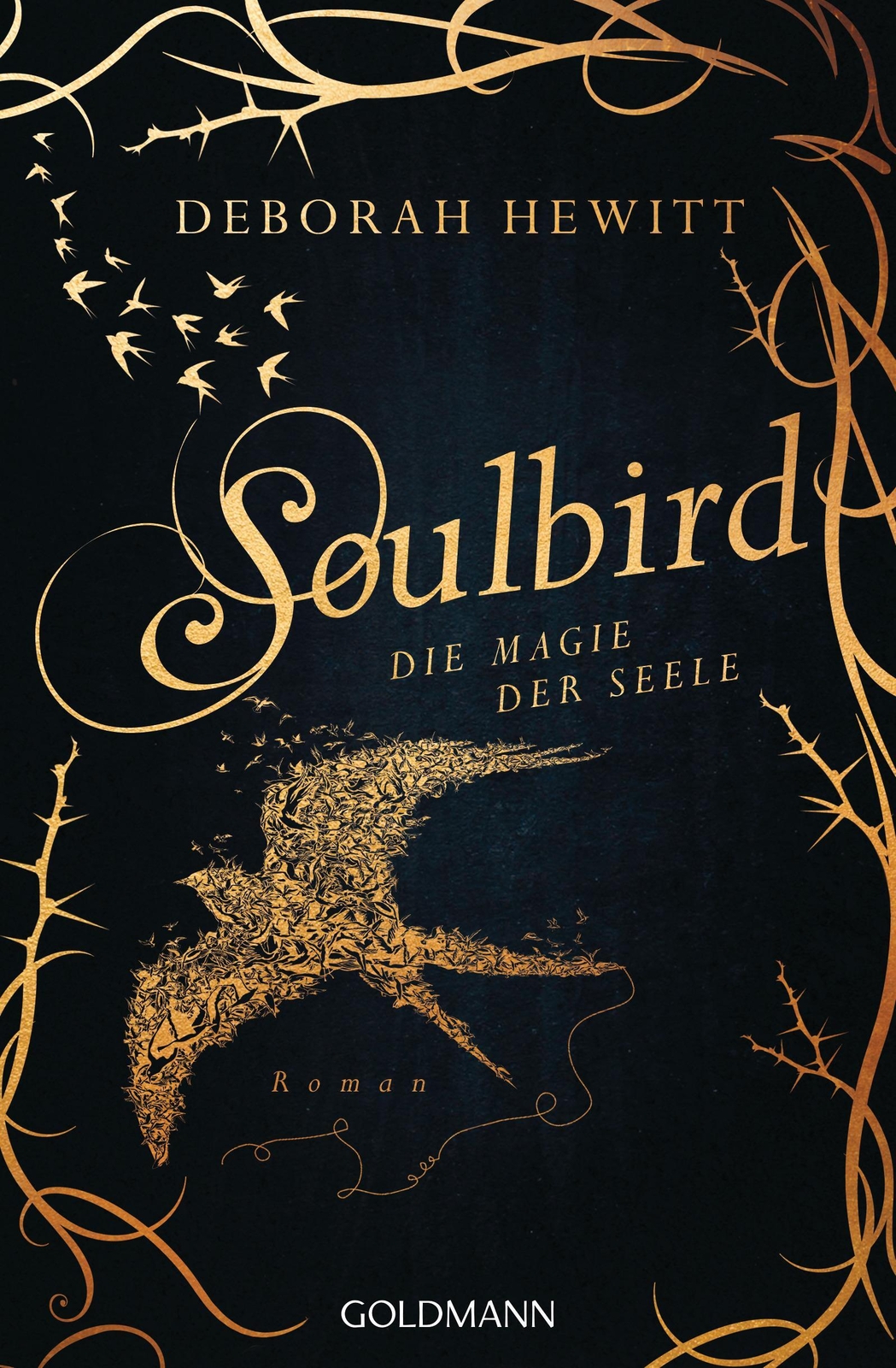 Thumbnail - Soulbird - Die Magie Der Seele Roman Deborah Hewitt Taschenbuch 509 S.