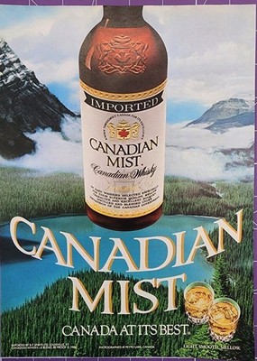 1987 Canadian Mist Canadian Whisky Canada At It's Best - Magazine Print Ad