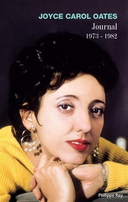 Journal 1973-1982 - Oates, Joyce Carol
