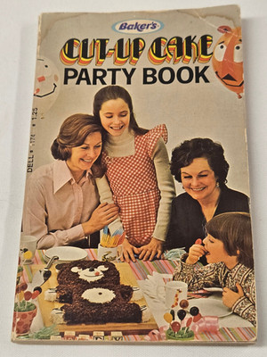 Vintage 1973 Baker's Cut-Up Cake Party Book General Foods Recipe Instruction
