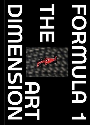 Formula 1 - The Art Dimension by Peter Nyggard - 9788785374127