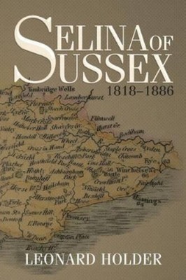 Leonard Holder Selina of Sussex (Taschenbuch)