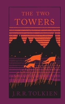 J. R. R. Tolkien The Two Towers (Gebundene Ausgabe) Lord of the Rings