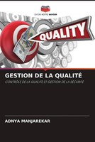 Gestion De La QualitÉ ContrÔLe De La QualitÉ Et Gestion De La SÉCuritÉ Buch 2022