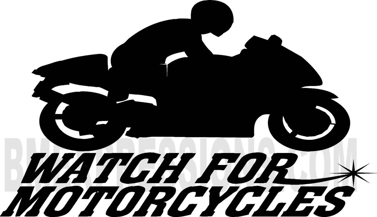 Watch For Motorcycles Decal
