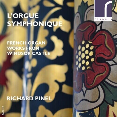 Richard Pinel - French Organ Works from Windsor Castle [New CD] Jewel Case Packa - Imagen 1 de 1