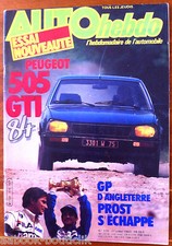 AUTO HEBDO 378 du 21/07/1983; Essai Peugeot 505 Gti/ Gp d'Angleterre, Prost