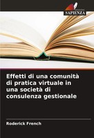 Roderick French | Effetti Di Una Comunità Di Pratica Virtuale In Una Società...