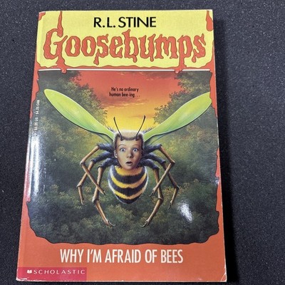 Goosebumps #17 Why I'm Afraid of Bees ~ R.L. Stine 1st Edition 7th Print 1994