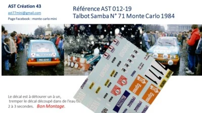 NEW 1 43 DECAL CALCA TALBOT SAMBA N°71 HAUMANT RALLY  WRC MONTE CARLO 1984  - Photo 1/3