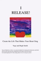 Voge Smith | I Release! | Taschenbuch | Englisch (2004) | Iuniverse