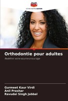 Gurmeet Kaur Virdi (U. A.) | Orthodontie Pour Adultes | Taschenbuch (2024)