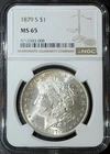 1879-S  MORGAN SILVER DOLLAR  NGC MS65 #43337