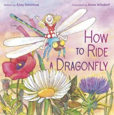 Kitty Donohoe Anne Wilsdo How to Ride a Dragonf (Gebundene Ausgabe) (US IMPORT)