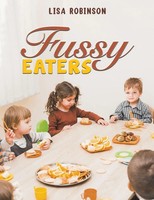 Lisa Robinson | Fussy Eaters | Taschenbuch | Englisch (2024) | Austin Macauley