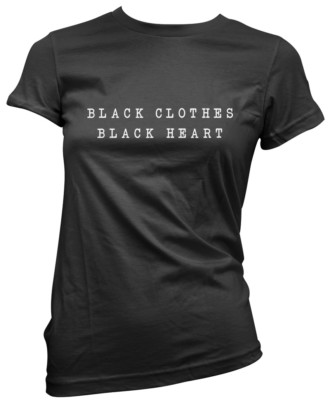 Black Clothes Black Heart - Goth Emo Wear Schwarz Damen T-Shirt