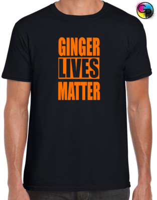 GINGER LIVES MATTER HERREN T-SHIRT LUSTIG ROTHAARIG WITZ DESIGN GESCHENKIDEE