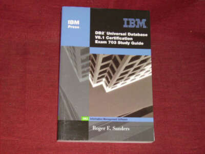Roger E. Sanders: DB2 Universal Database V8.1 Certifica