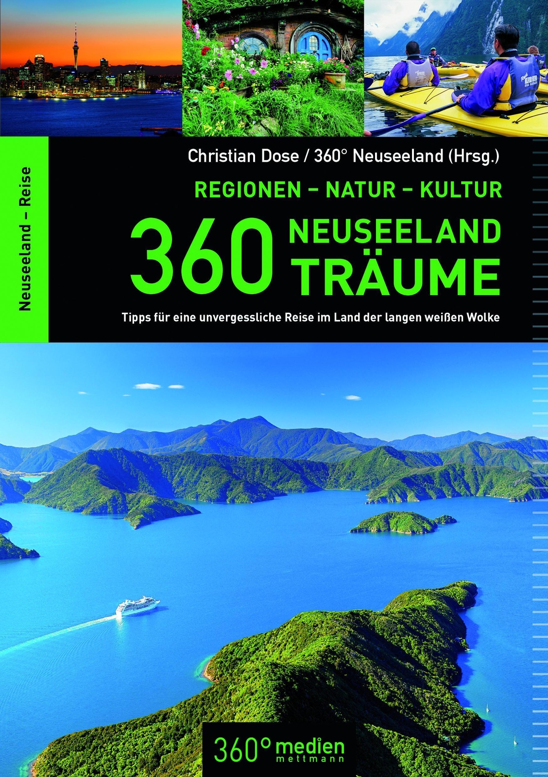 Thumbnail - Christian Dose | 360 Neuseeland-träume | Taschenbuch | Deutsch (2017)