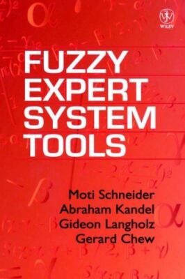 Fuzzy Expert System Tools  D3 by Schneider (Hardcover) (1996)