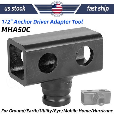 1/2'' Ground/Earth/Utility/Eye/Mobile Home/Hurricane Anchor Driver Adapter Tool