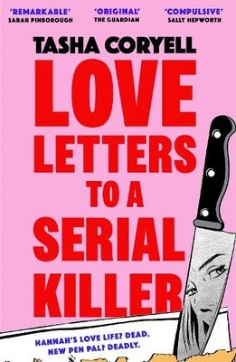 Love Letters to a Serial Killer: Cos..., Coryell, Tasha
